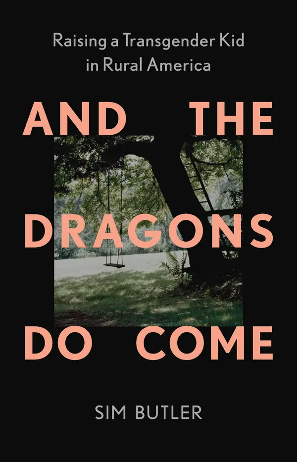 And the Dragons Do Come by Sim Butler cover