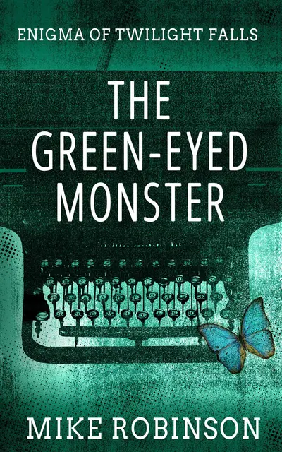 The Green-Eyed Monster book cover