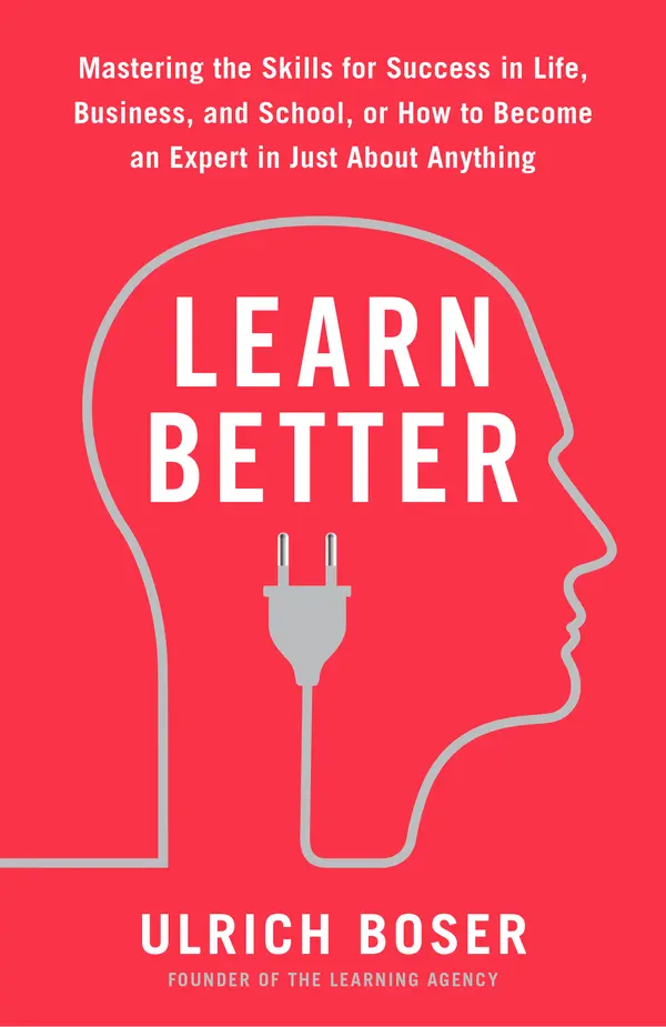 Learn Better by Ulrich Boser cover