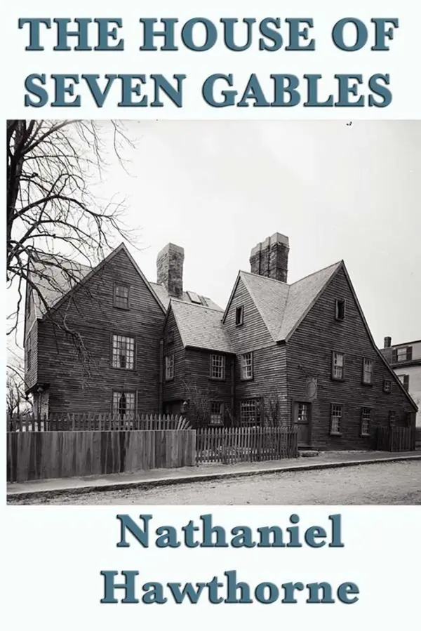 The House of Seven Gables by Nathaniel Hawthorne cover
