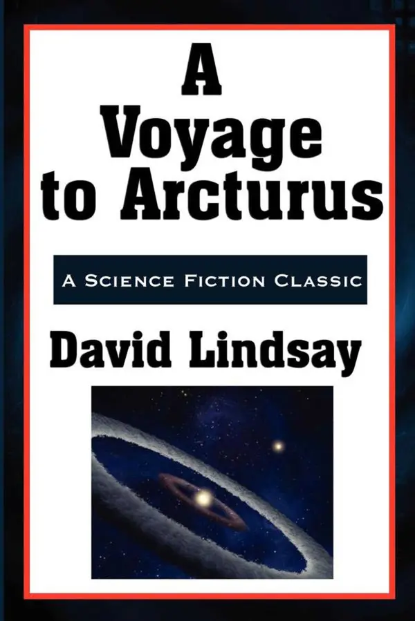 A Voyage to Arcturus by David Lindsay cover