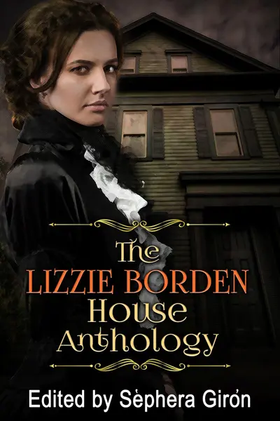 The Lizzie Borden House Anthology book cover