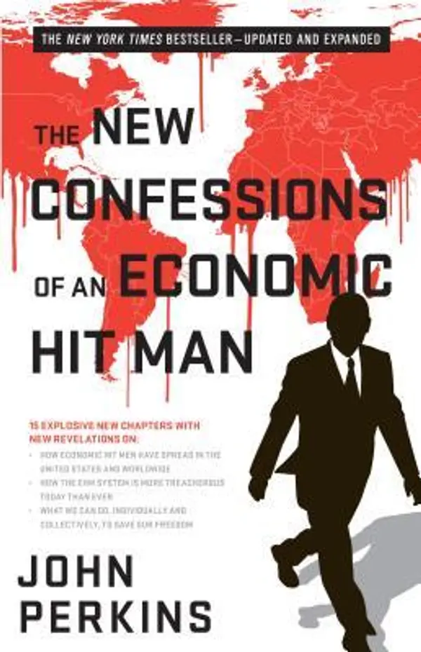 The New Confessions of an Economic Hit Man by John Perkins cover