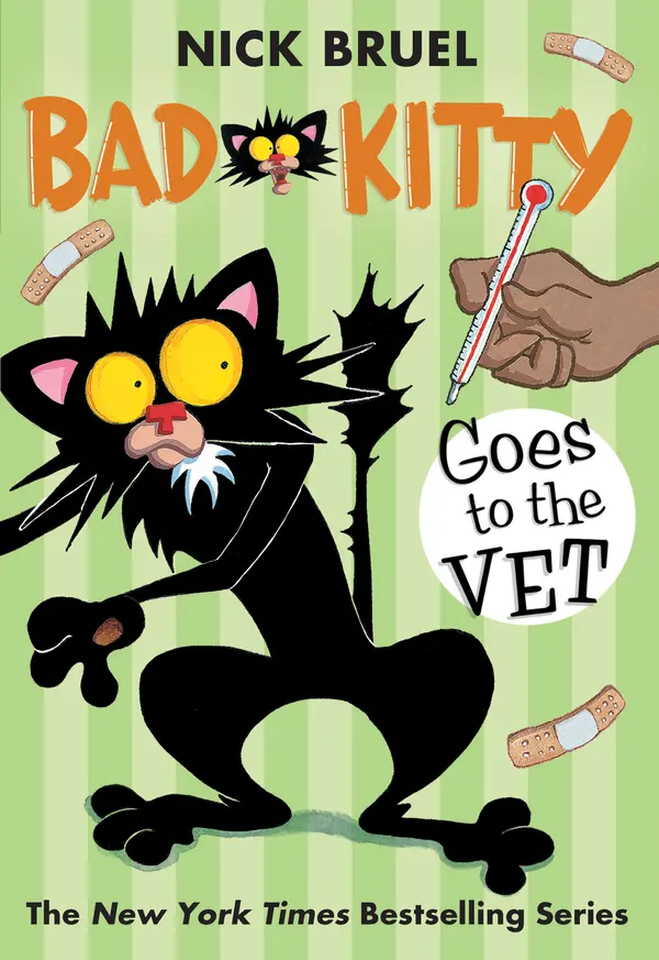 Bad Kitty Goes to the Vet by Nick Bruel, Nick Bruel cover