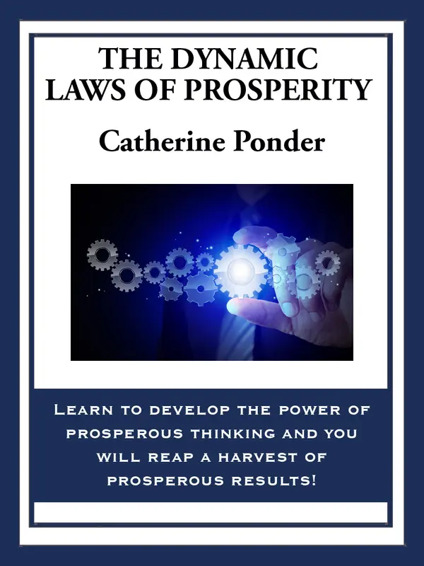 The Dynamic Laws of Prosperity by Catherine Ponder cover