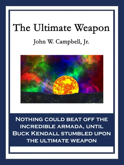 The Ultimate Weapon book cover