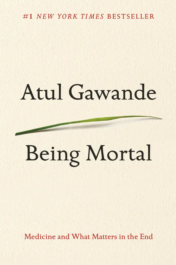 Being Mortal by Atul Gawande cover