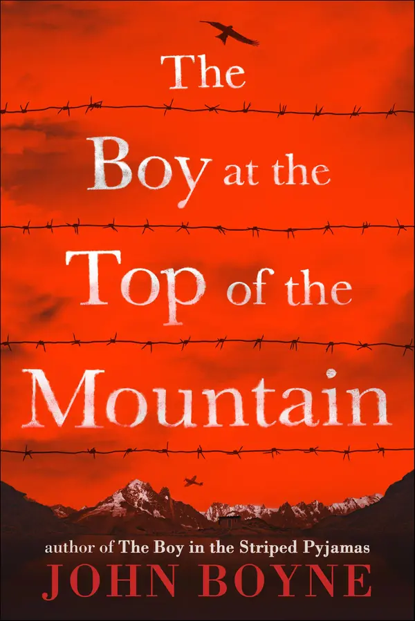 The Boy at the Top of the Mountain by John Boyne cover
