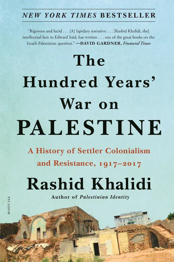 The Hundred Years' War on Palestine by Rashid Khalidi cover