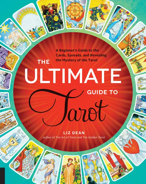 The Ultimate Guide to Tarot by Liz Dean cover