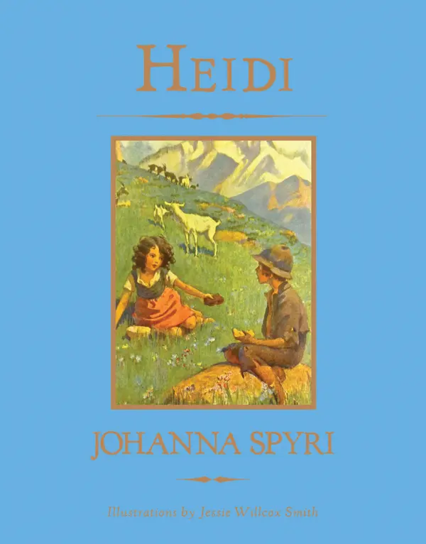 Heidi by Johanna Spyri, Jesse Willcox Smith cover