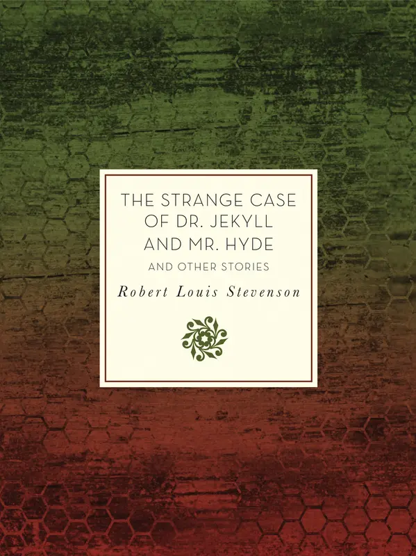 The Strange Case of Dr. Jekyll and Mr. Hyde and Other Stories by Robert Louis Stevenson, Allen Grove cover
