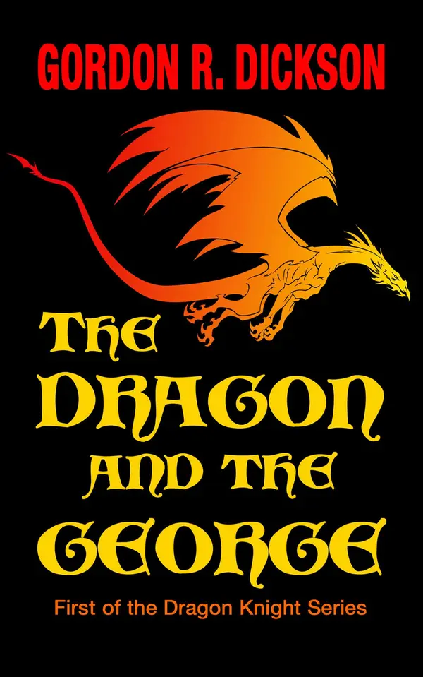 The Dragon and the George by Gordon R. Dickson cover