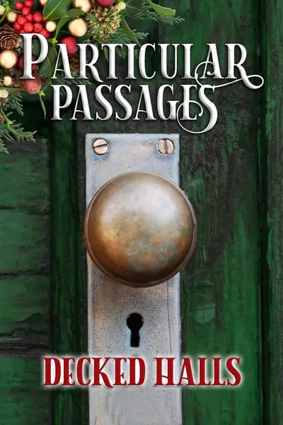 Particular Passages: Decked Halls book cover