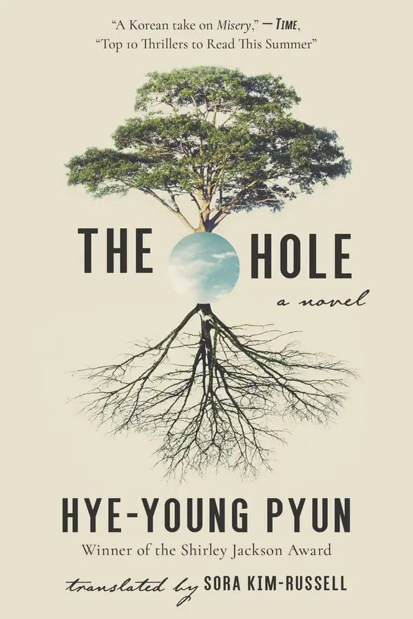 The Hole by Hye-young Pyun, Sora Kim-Russell cover