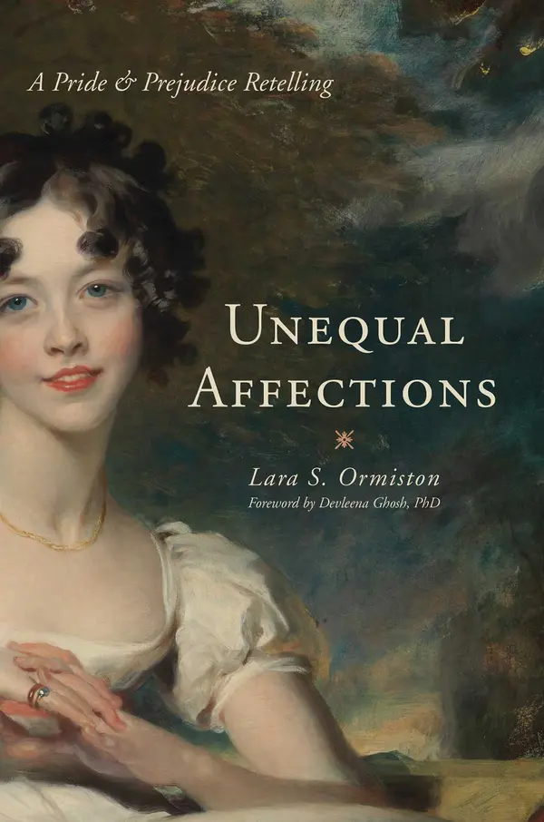 Unequal Affections by Lara S. Ormiston cover