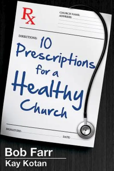 10 Prescriptions for a Healthy Church book cover