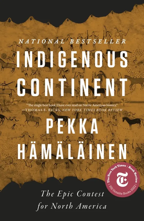 Indigenous Continent by Pekka Hämäläinen cover