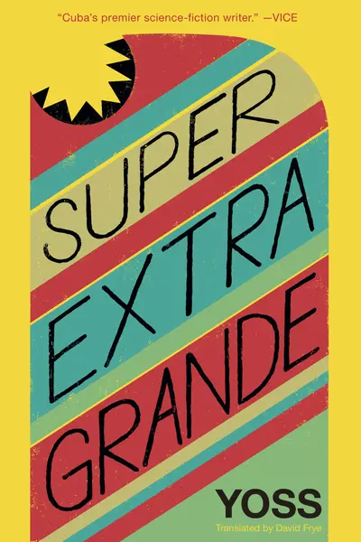 Super Extra Grande book cover
