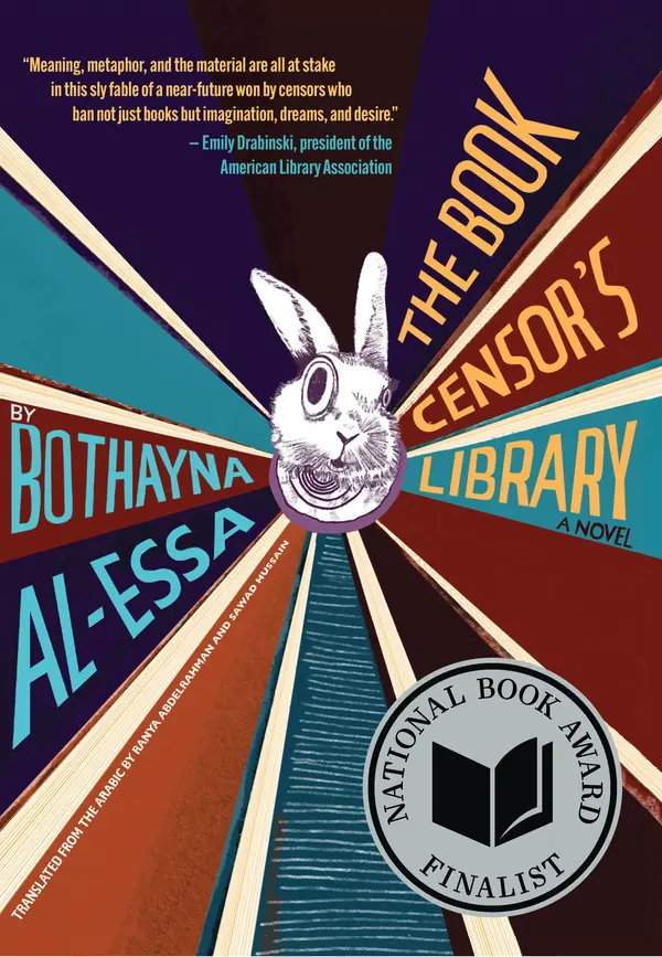 The Book Censor's Library by Bothayna Al-Essa, Ranya Abdelrahman, Sawad Hussain cover