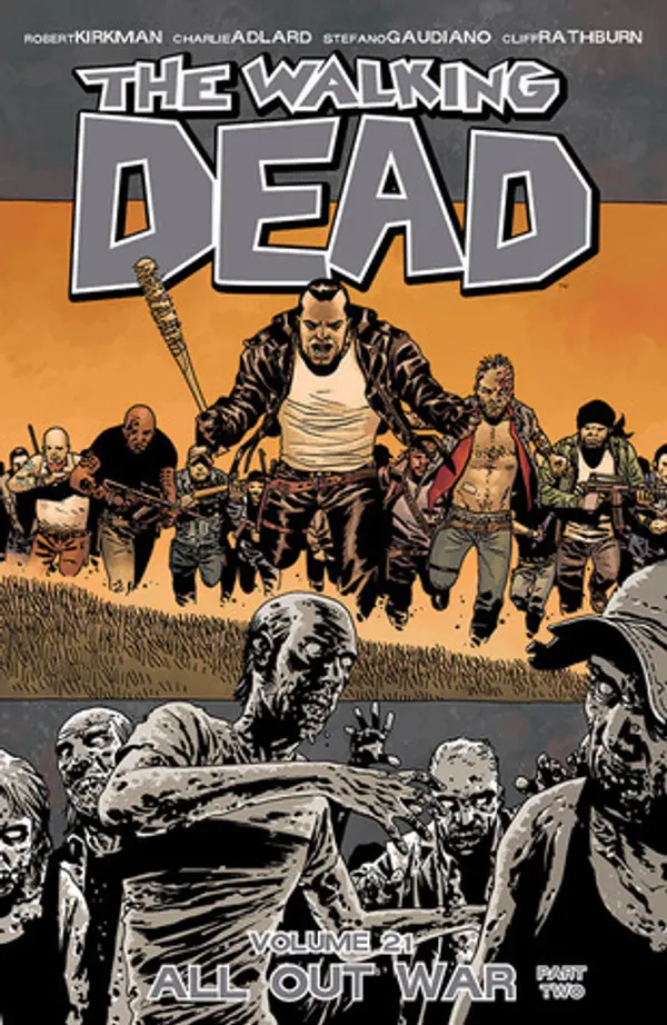 The Walking Dead, Vol. 21: All Out War Part 2 by Robert Kirkman cover
