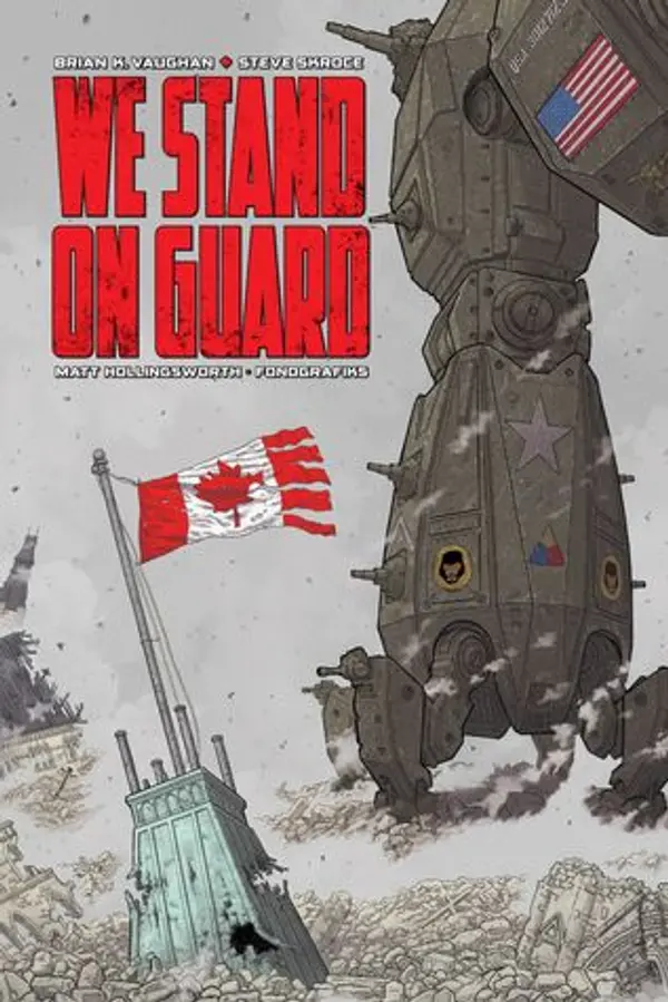 We Stand On Guard by Brian K. Vaughan cover