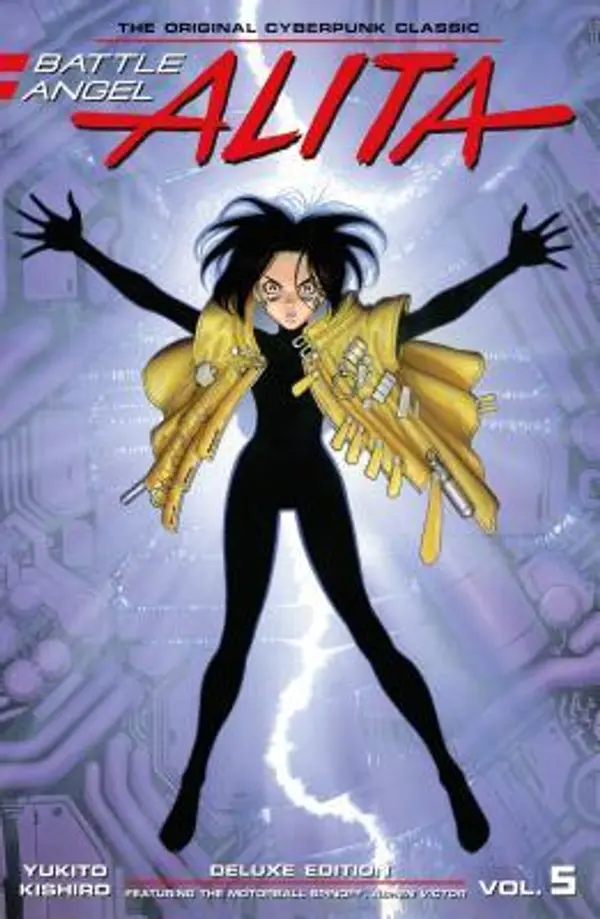 Battle Angel Alita Deluxe Edition, Vol. 5 by Yukito Kishiro cover