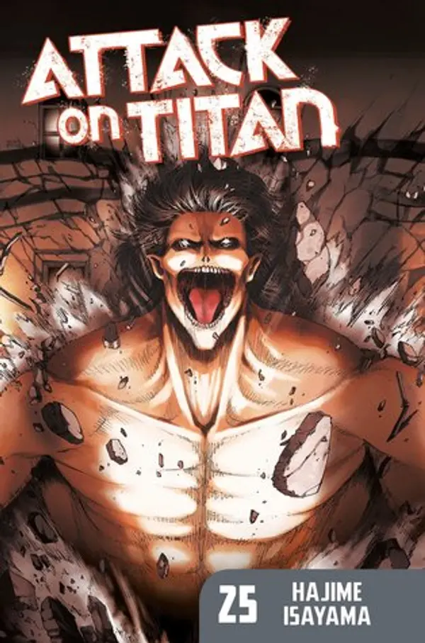 Attack on Titan, Vol. 25 (Attack on Titan, #25) by Hajime Isayama cover