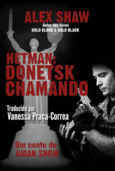 Hetman: Donetsk Chamando book cover
