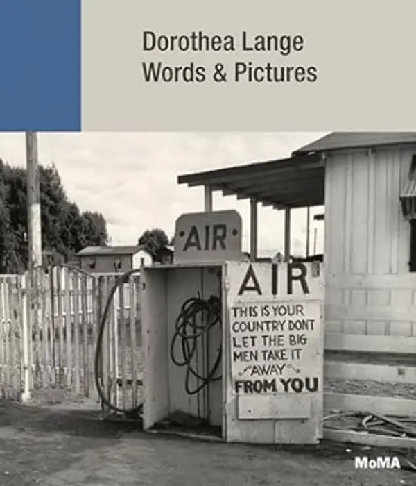 Dorothea Lange: Words & Pictures by Dorothea Lange cover
