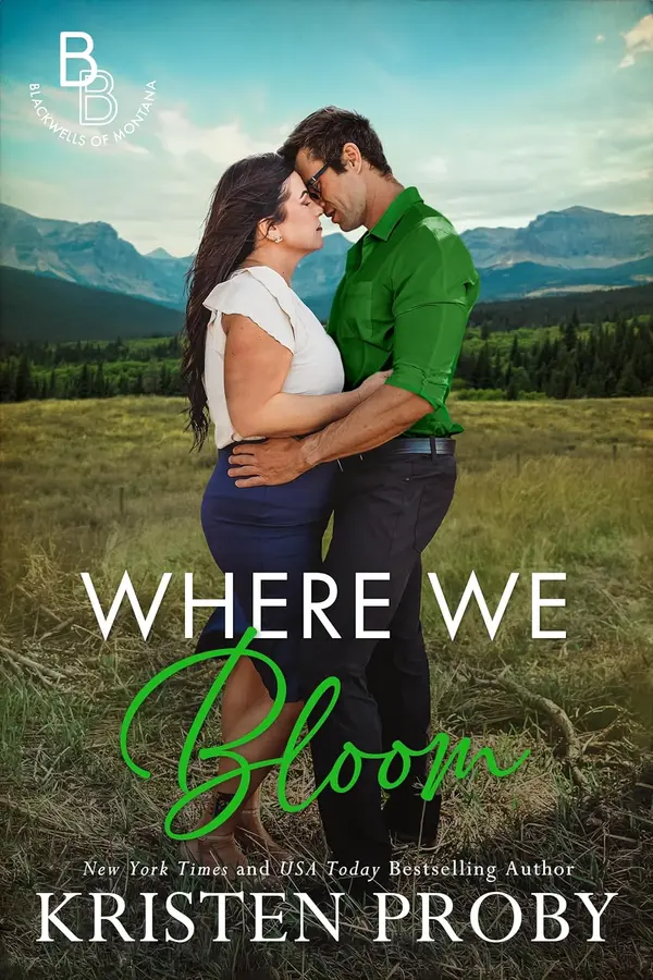 Where We Bloom by Kristen Proby cover