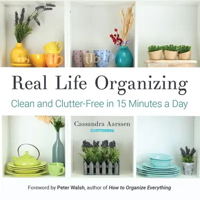 Real Life Organizing book cover