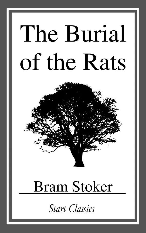 The Burial of the Rats by Bram Stoker cover