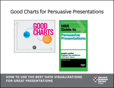Good Charts for Persuasive Presentations book cover