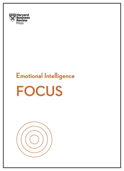 Focus (HBR Emotional Intelligence Series) book cover