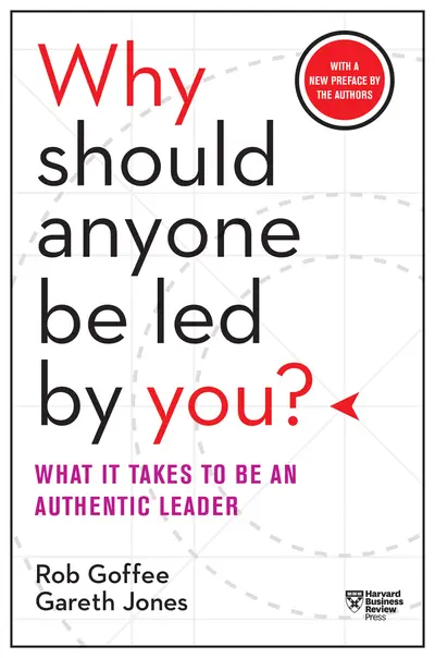 Why Should Anyone Be Led by You? With a New Preface by the Authors book cover