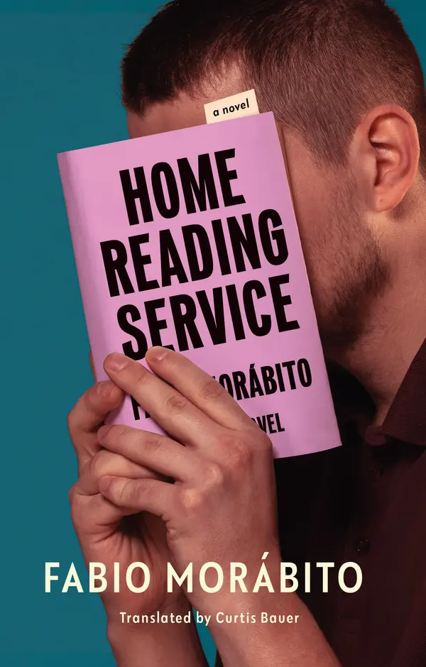 Home Reading Service by Fabio Morábito, Curtis Bauer cover