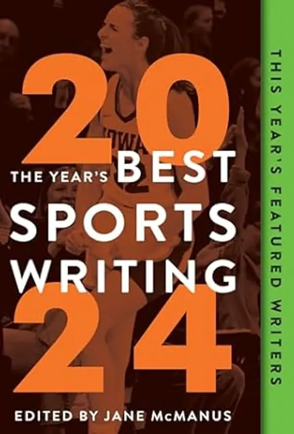 The Year's Best Sports Writing 2024 by Jane McManus cover