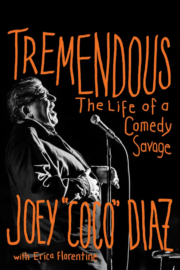 Tremendous by Joey "Coco" Diaz cover