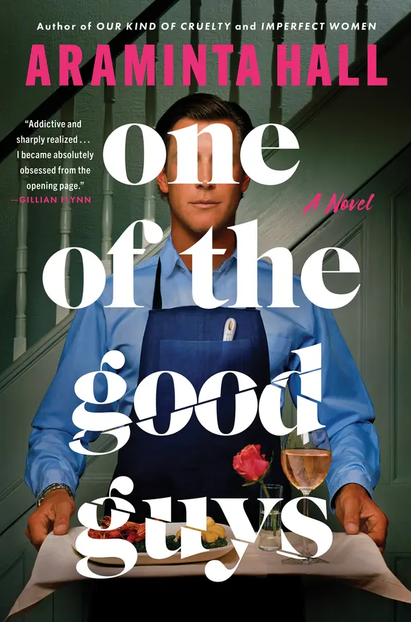 One of the Good Guys by Araminta Hall cover