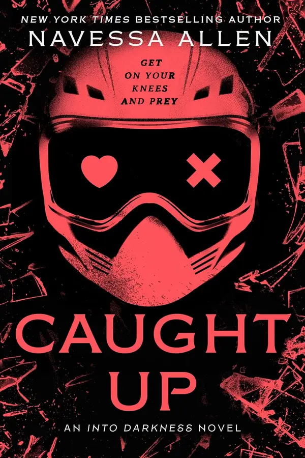 Caught Up: Into Darkness Trilogy (Into Darkness Series) by Navessa Allen cover