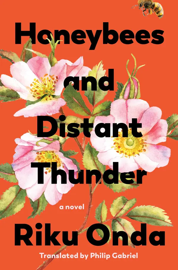 Honeybees and Distant Thunder by Riku Onda, Philip Gabriel cover
