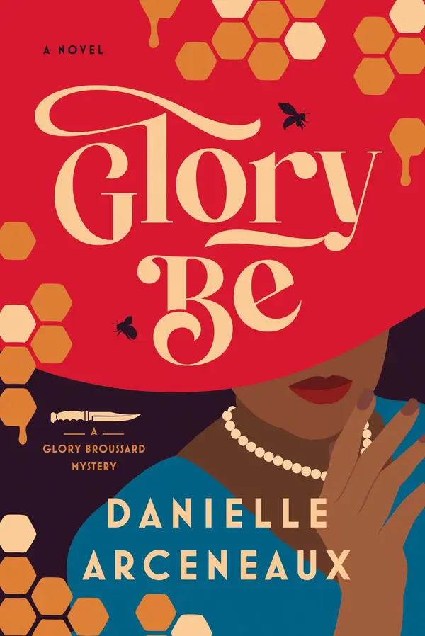 Glory Be by Danielle Arceneaux cover