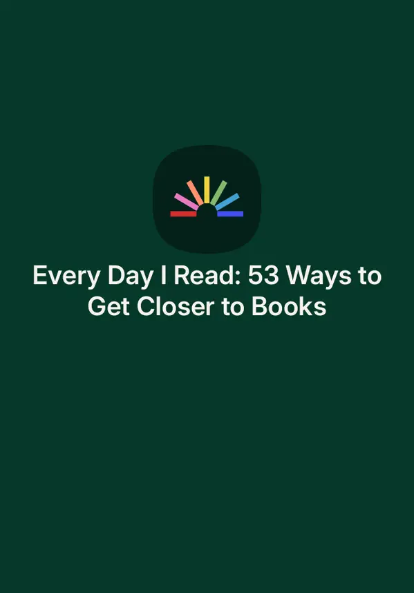 Every Day I Read: 53 Ways to Get Closer to Books by Hwang Bo-reum cover