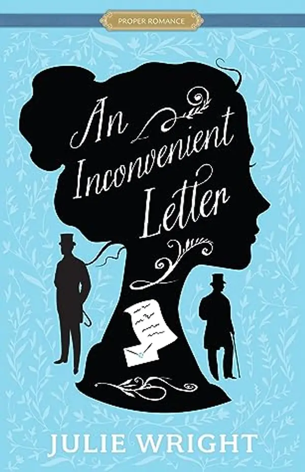 An Inconvenient Letter by Julie Wright cover