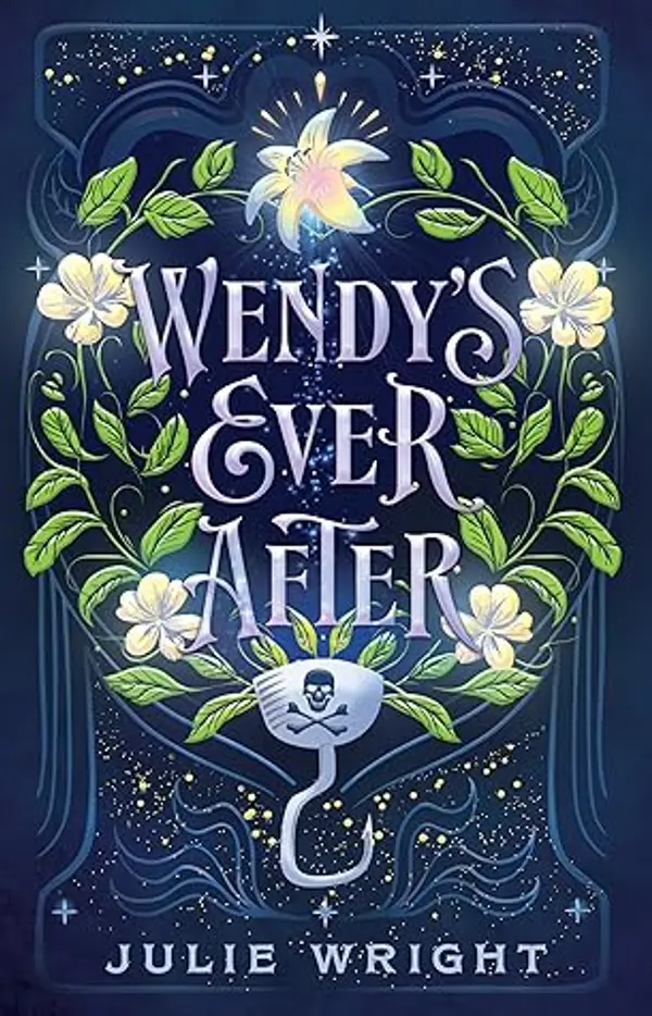 Wendy's Ever After by Julie Wright cover