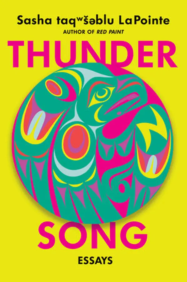 Thunder Song: Essays by Sasha taqwšəblu LaPointe cover