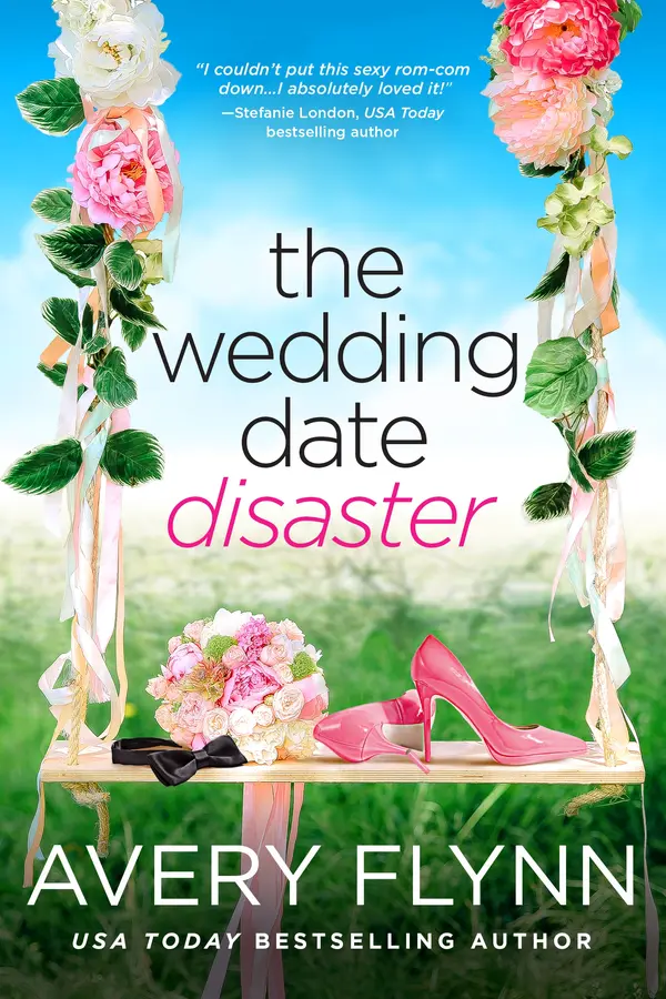 The Wedding Date Disaster by Avery Flynn cover