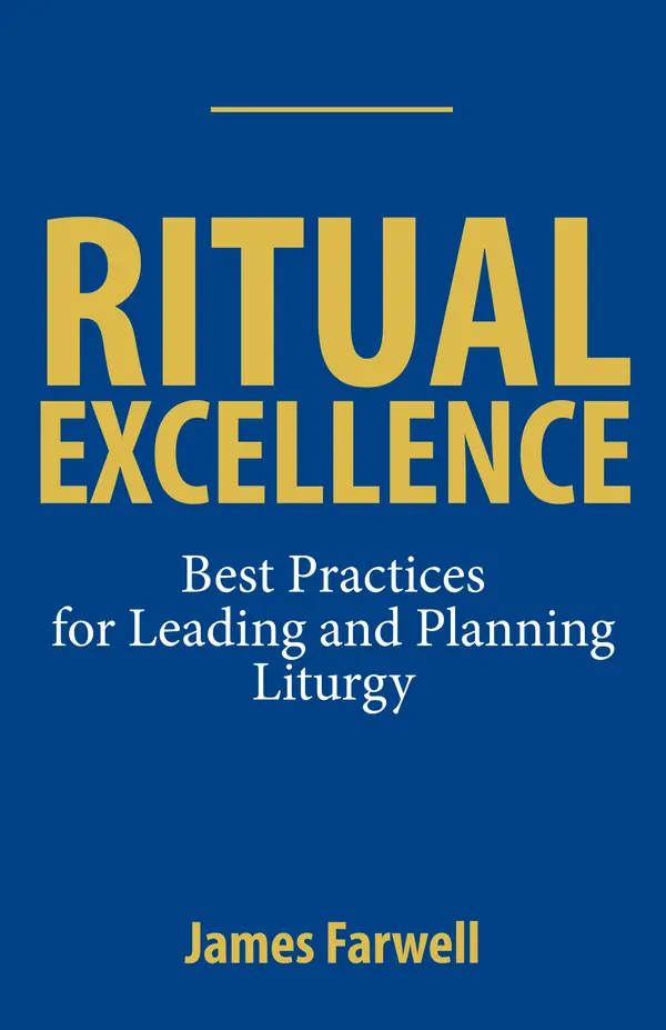 Ritual Excellence by James Farwell cover