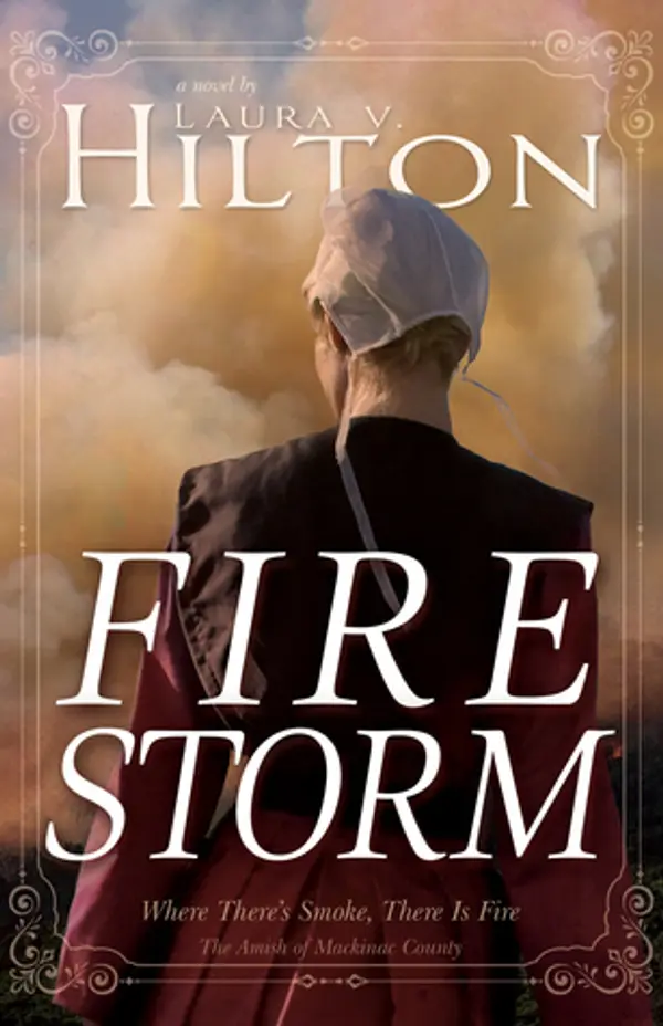 Firestorm (The Amish of Mackinac County #1) by Laura V. Hilton cover